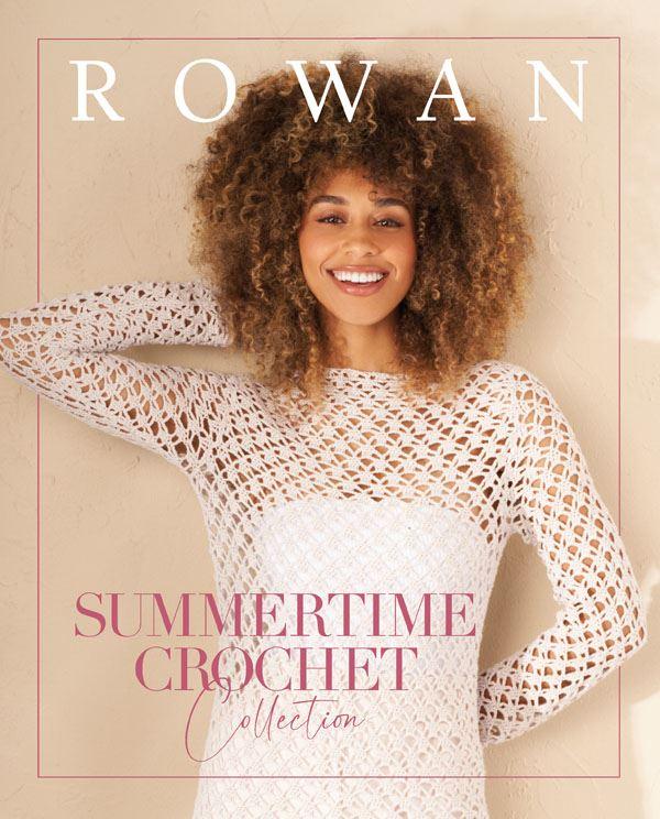 Summertime Crochet | Rowan Yarn
